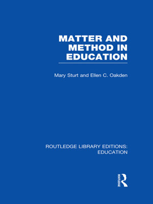 cover image of Matter and Method in Education